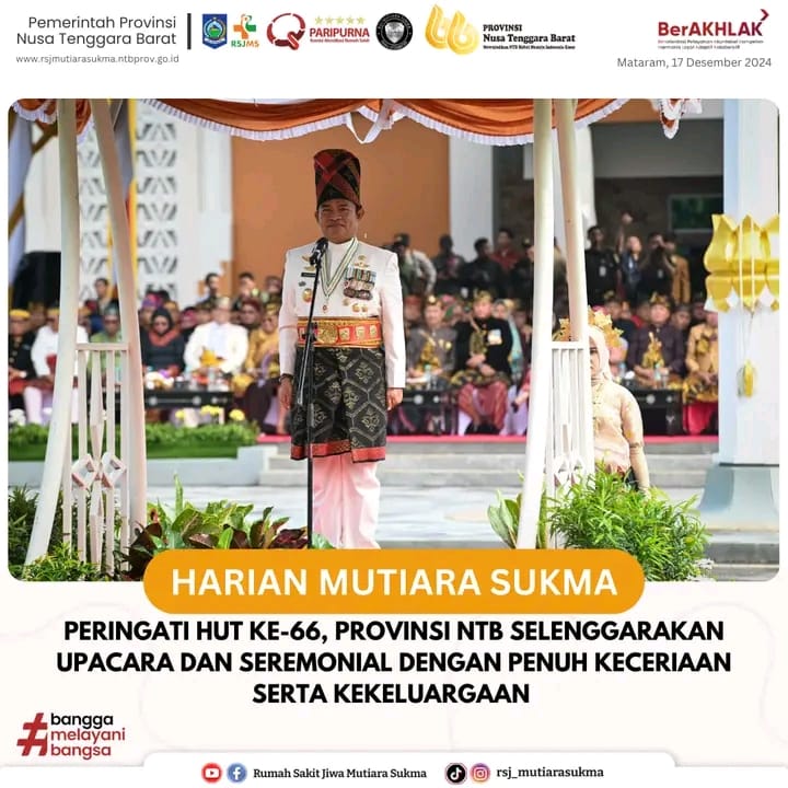 PERINGATI HUT KE-66, PROVINSI NTB SELENGGARAKAN UPACARA DAN SEREMONIAL DENGAN PENUH KECERIAAN SERTA KEKELUARGAAN